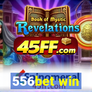 556bet win